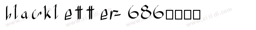blackletter 686字体转换